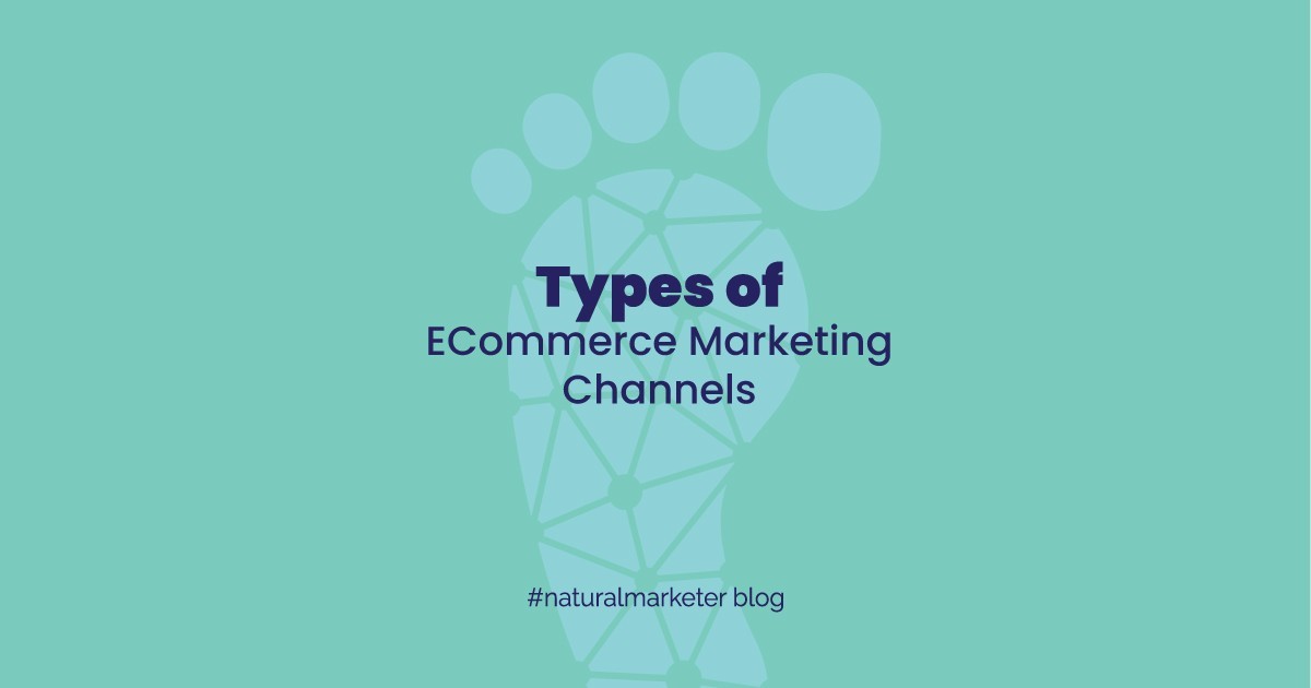 eComm Marketing Channels